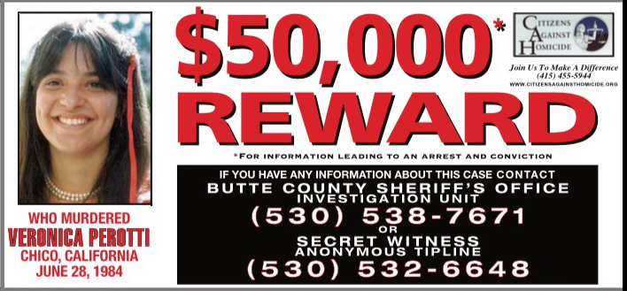 $50,000 Reward for information leading to an arrest and conviction for the murder of Veronica Perotti.